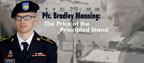 Bradley Manning and us: a soldier for truth on trial