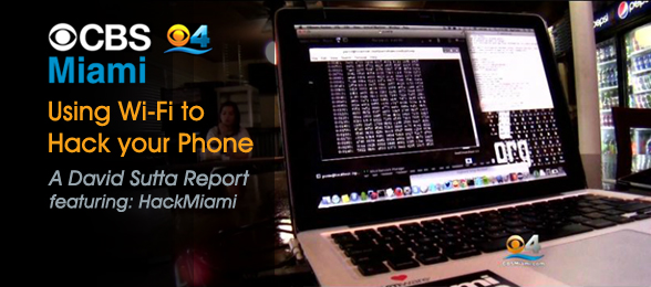 CBS4 Report: Using Wi-Fi to Hack Phones